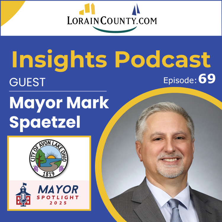 Insights Podcast - Episode 69 · LorainCounty.com