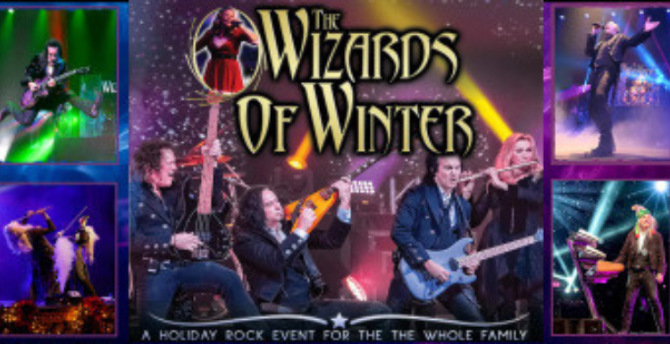 The Wizards of Winter - A Fun Filled Holiday Rock Event for the